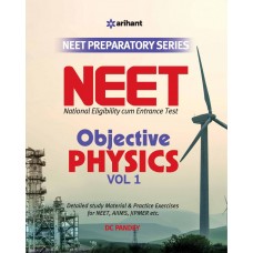 Objective Physics Vol.-1 for NEET