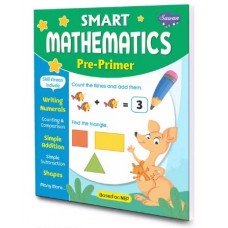 Smart Mathematics Pre-Primer Smart Mathematics Pre-Primer